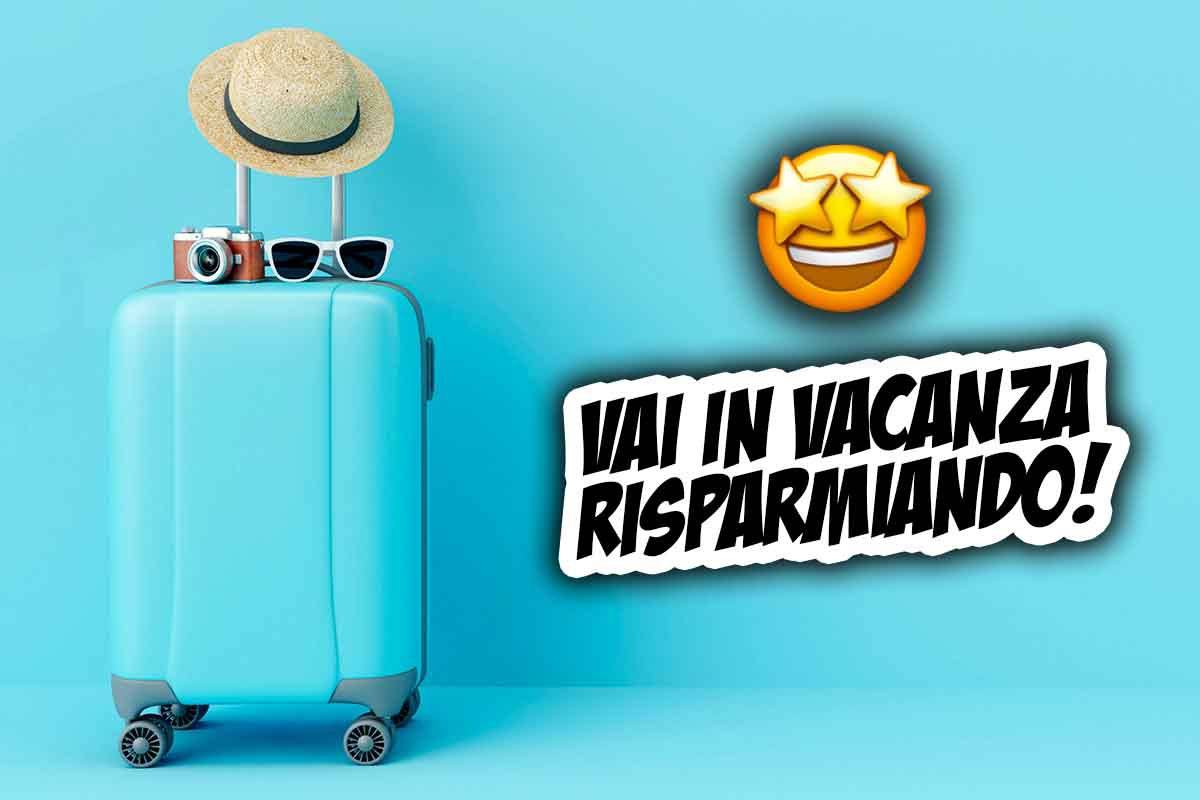 Risparmiare in vacanza come fare