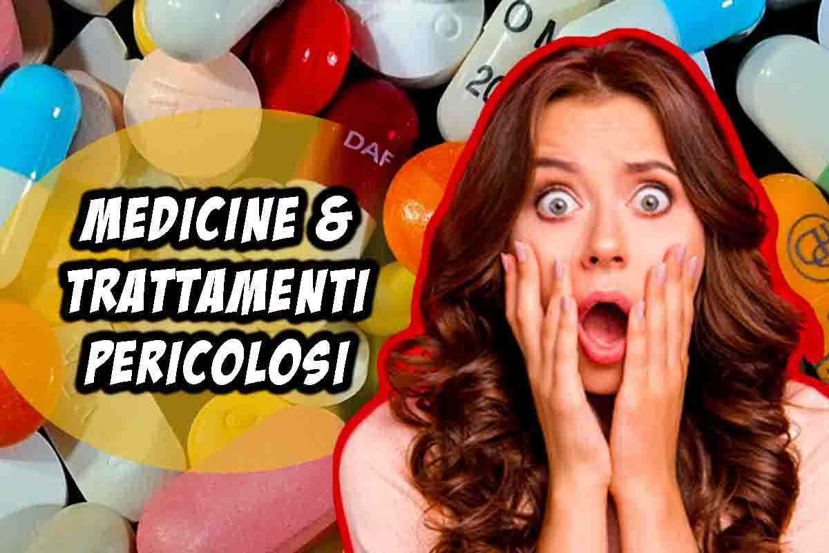 Farmaci pericolosi: a che cosa stare attenti